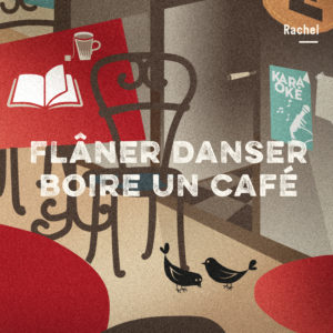 COFFRET "FLÂNER DANSER BOIRE UN CAFE"